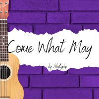 ShiftyPop - Come What May