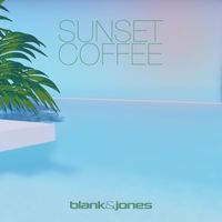 Blank & Jones - Sunset Coffee