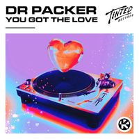 Dr Packer - You Got the Love
