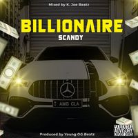 SCANDY - BILLIONAIRE (Explicit)