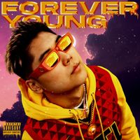 Babu - Forever Young (Explicit)
