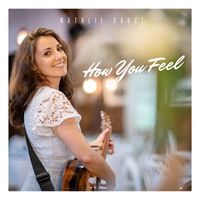 Natalie Gauci - How You Feel
