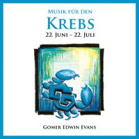 Gomer Edwin Evans - Musik für den Krebs