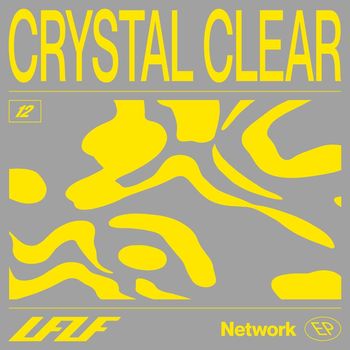 Crystal Clear - Network EP