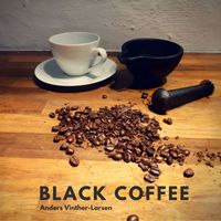 Anders Vinther - Black Coffee
