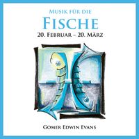 Gomer Edwin Evans - Musik für die Fische
