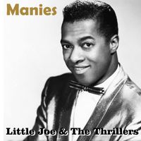 Little Joe & The Thrillers - Manies