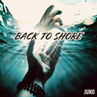 Juno - Back to Shore