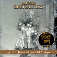 Marimba El Valle - Patrono Quetzalteco