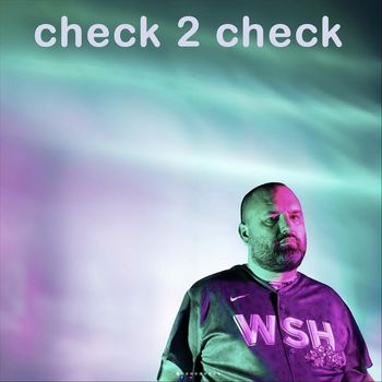 Earleybird - Check 2 Check