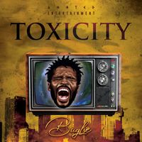 Bugle - Toxicity