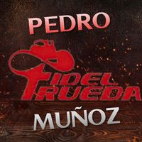 Fidel Rueda - Pedro Muñoz (En Vivo)