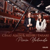 Cihat Aşkın & Mehru Ensari - Pirin Yolunda