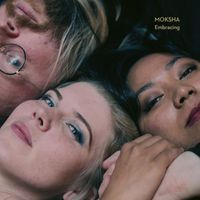 Moksha - Embracing