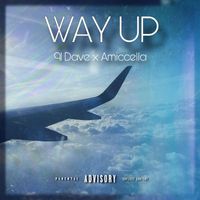 91 Dave & Amiccella - Way Up (Explicit)