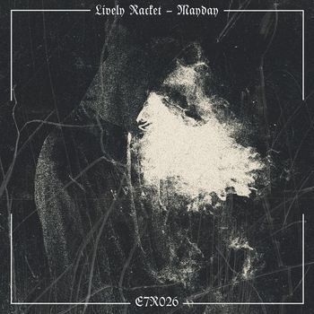 Lively Racket - Mayday