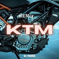 Dj Yaara - KTM (Remix)