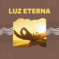 Nuevas Luces - Luz Eterna - Armónico Fluir de Notas Instrumentales para Aliviar el Estrés y Potenciar la Meditación Mindfulness