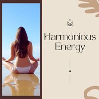 Vincent Lima - Harmonious Energy: Reiki Healing Sounds for Soulful Meditation
