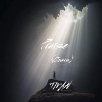 TMAN - Praise (Covers)