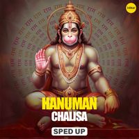 Roop Kumar Rathod - Hanuman Chalisa (Sped Up)