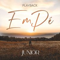 Junior - Em Pé (Playback)