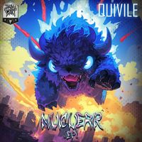 Quivile - NUCLEAR [EP]