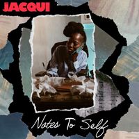 Miss Jacqui - Notes to Self