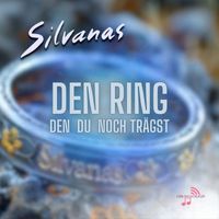 Silvanas - Den Ring den Du noch trägst