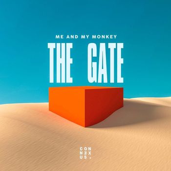 Me & My Monkey - The Gate