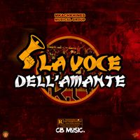 Mkachkhines Musical Group - La Voce Dell'amante (Explicit)