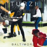 Turzi - Baltimore