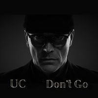 UC - Don't Go