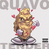 Quavo - Tender (Explicit)