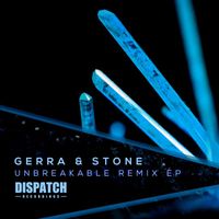 Gerra & Stone - Unbreakable Remix EP