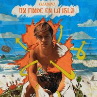 Gianni - Un Finde En La Isla (Explicit)