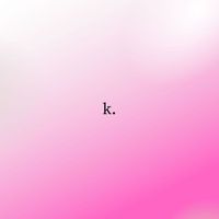 Kiwi - K. (Slowed + Reverb)