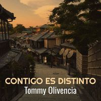 Tommy Olivencia - Contigo Es Distinto