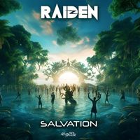 Raiden - Salvation (Explicit)
