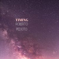 Roberto Pedoto - Timing