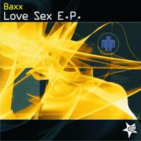 Baxx DJ - Love Sex