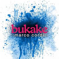 Marco Cordi - Bukake