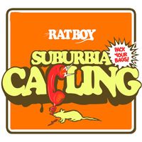 Rat Boy - SUBURBIA CALLING