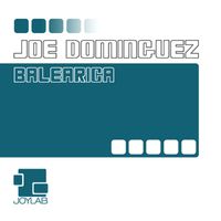 Joe Dominguez - Balearica