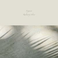 Reclaiming Silence - Fragments