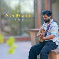 Rahgir - Sun Bachhe