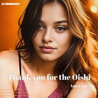 Ana Ennis - Thank you for the Oishi