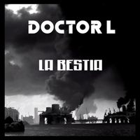 Doctor L - La Bestia