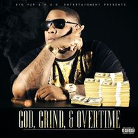 Big Pup - God, Grind, & Overtime (Explicit)