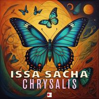 Issa Sacha - Chrysalis